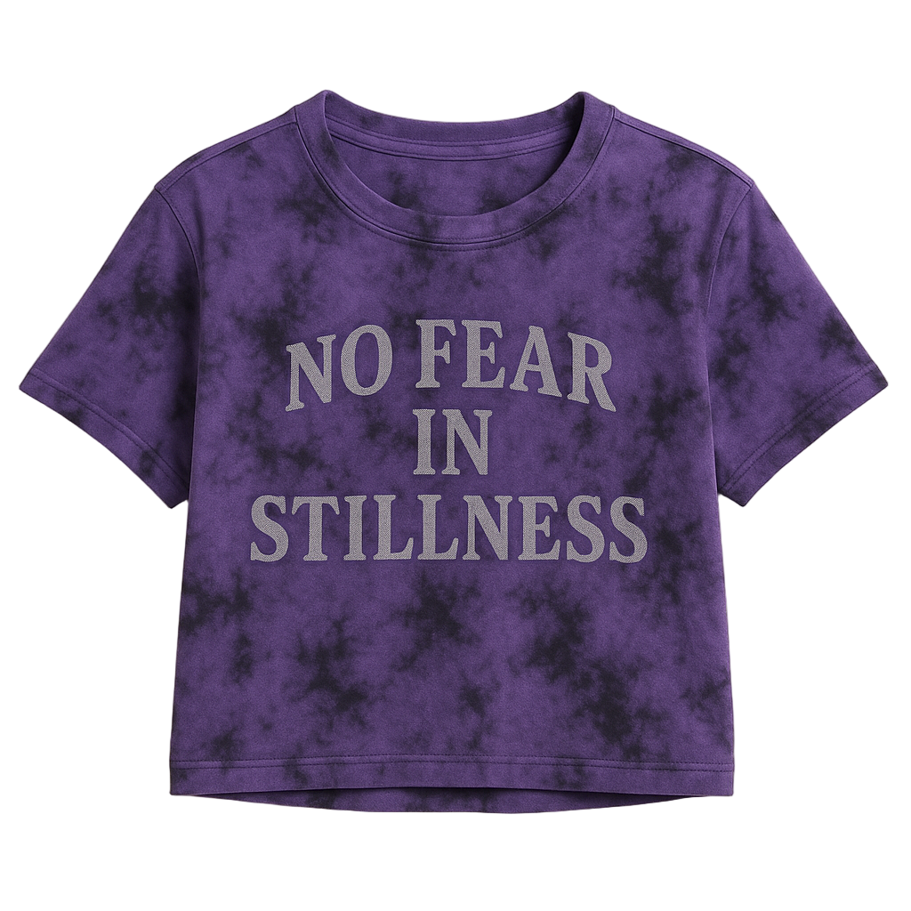 NO FEAR IN STILLNESS CROPPED WOMEN’S TEE