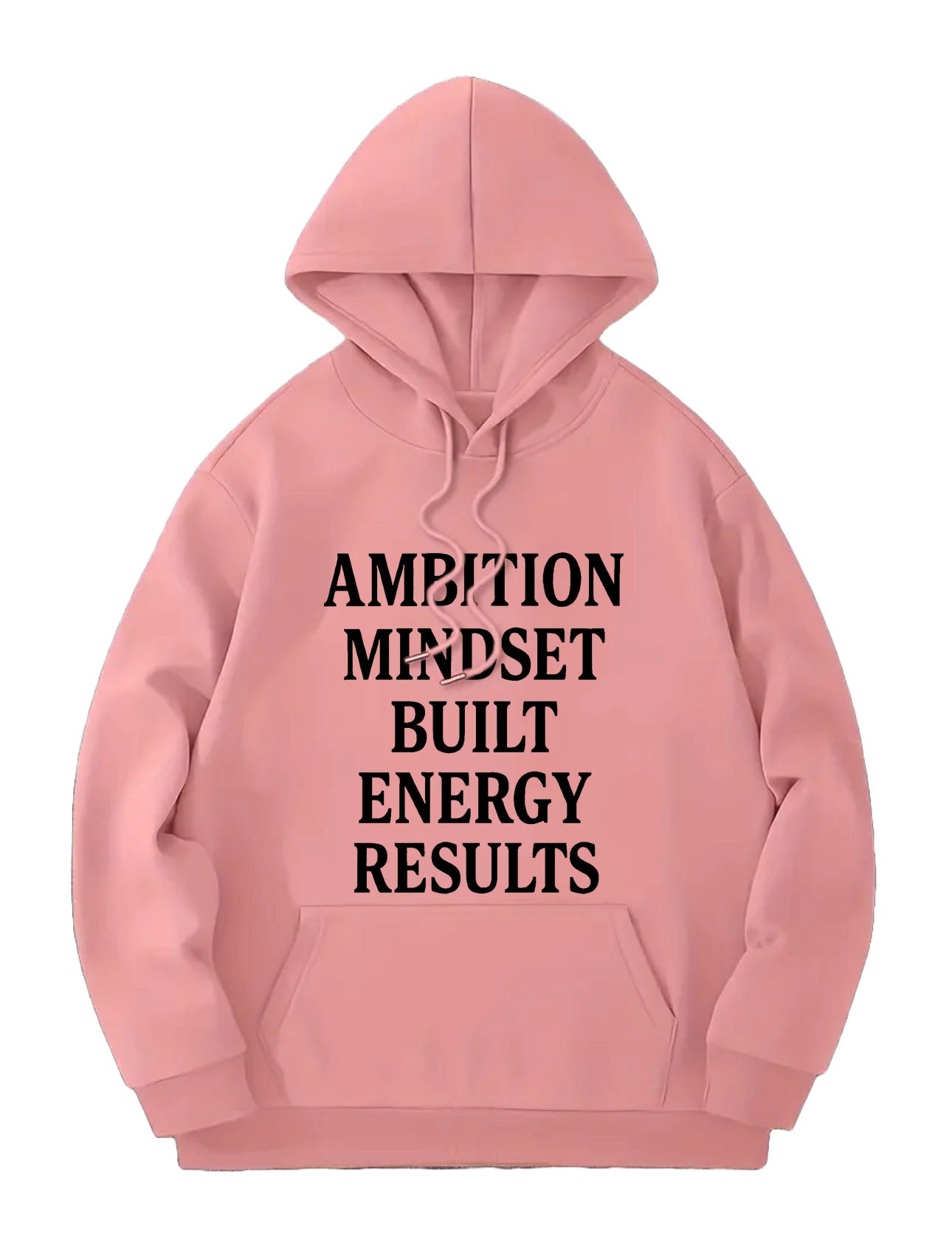 Ambition Mindset Built Energy Results Hoodie