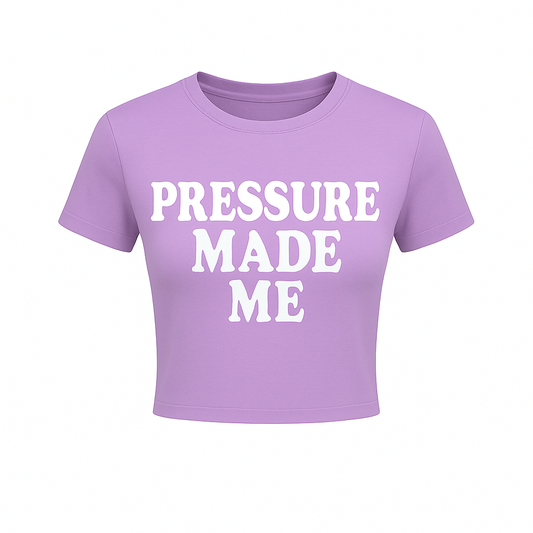 Pressure Made Me Crop Tee (Women’s)