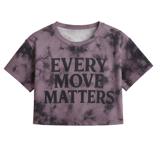 EVERY MOVE MATTERS CROPPED WOMEN’S TEE