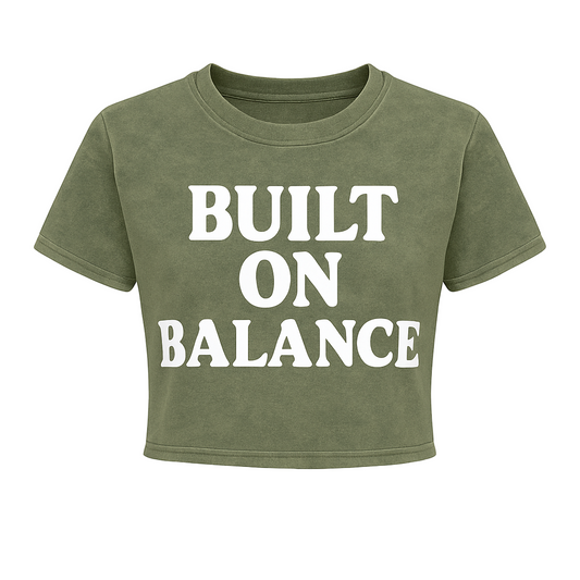 BUILT ON BALANCE CROPPED WOMEN’S TEE
