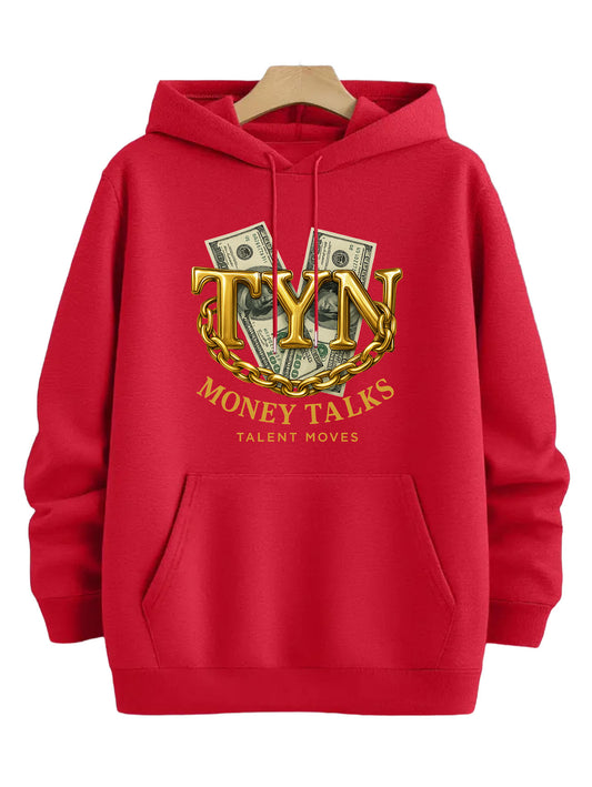 TYN Money Talks Hoodie