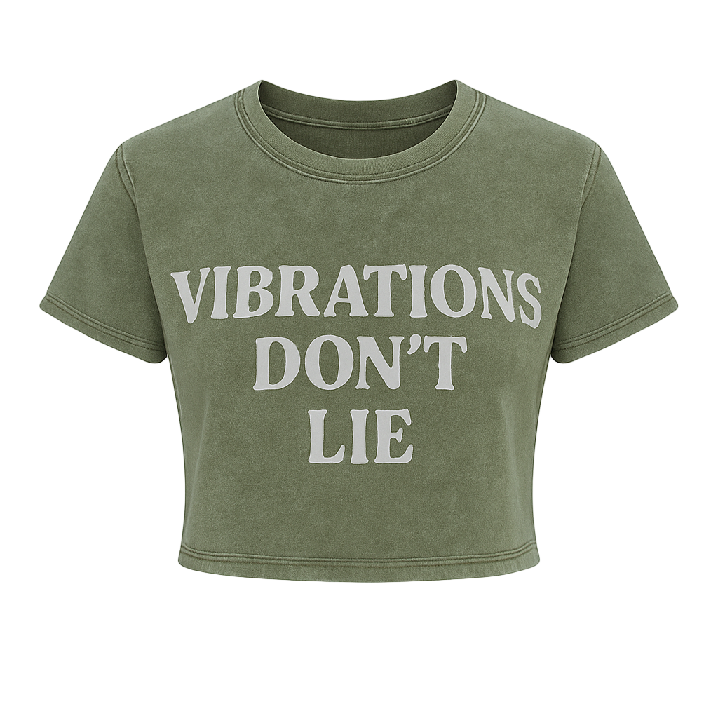 VIBRATIONS DON’T LIE CROPPED WOMEN’S TEE