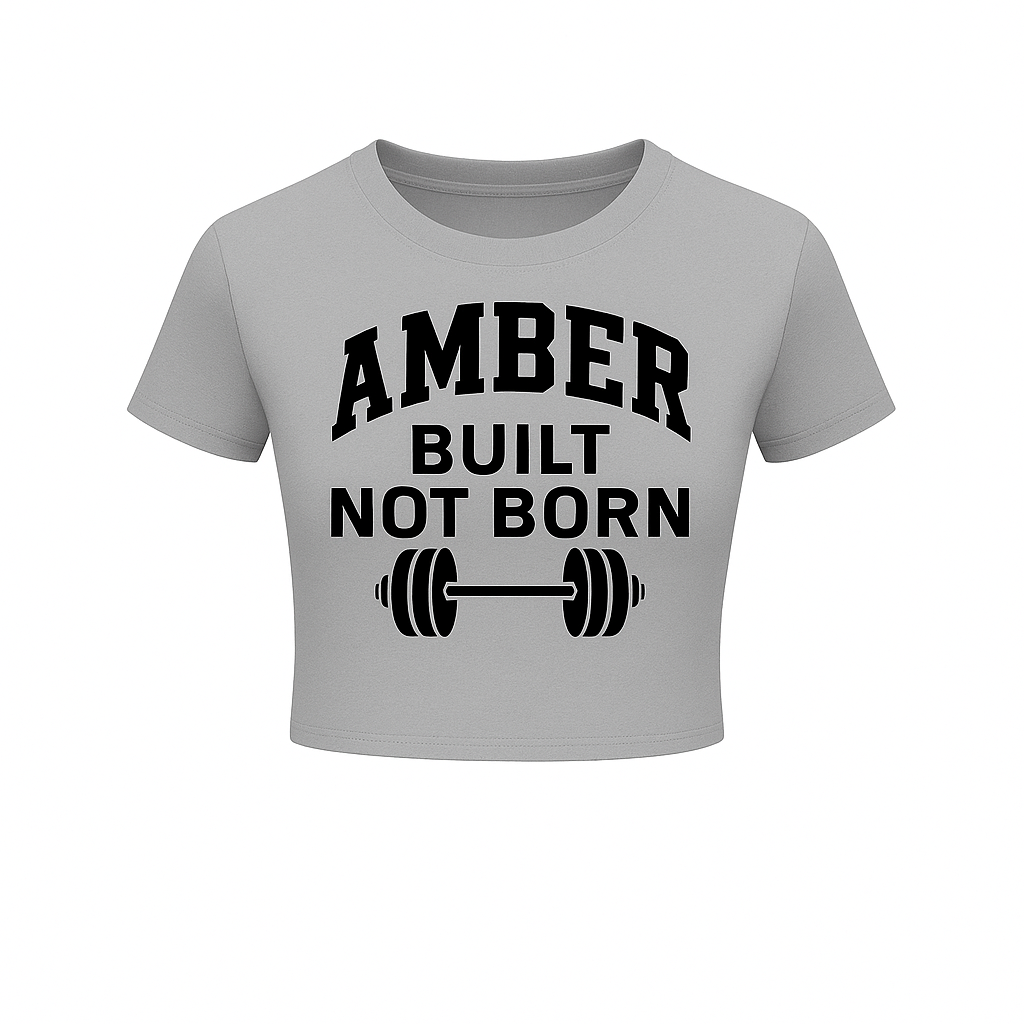 Amber “Built Not Born” Tee – Grey