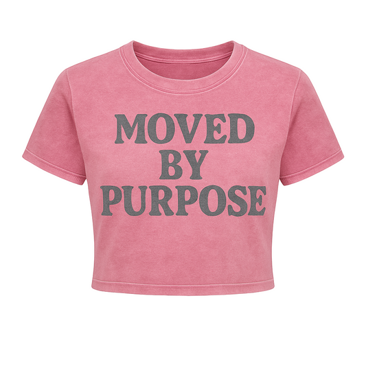 MOVED BY PURPOSE CROPPED WOMEN’S TEE