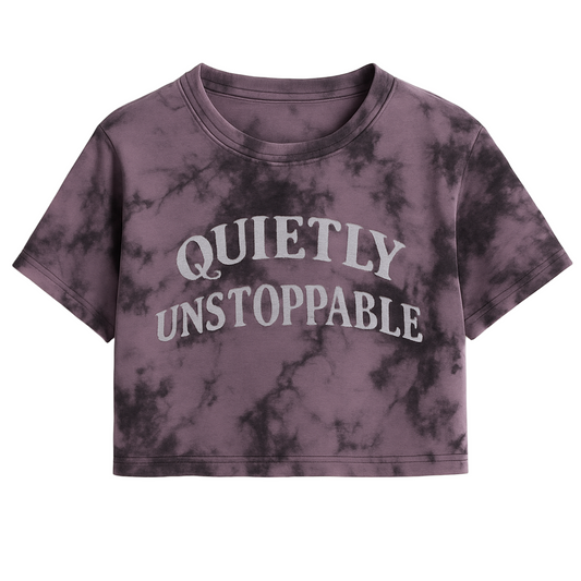 QUIETLY UNSTOPPABLE CROPPED WOMEN’S TEE
